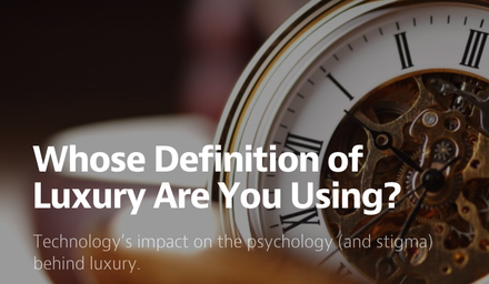 Technology’s impact on the psychology (and stigma) behind luxury by James Monsees
